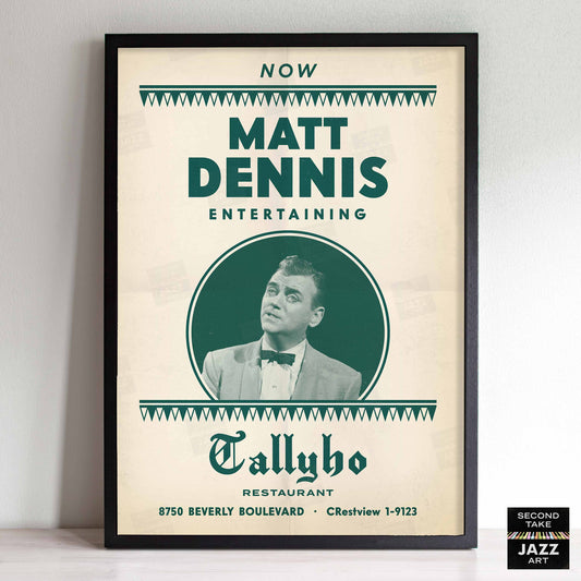 Matt Dennis jazz poster - Plays and Sings at the Tallyho - West Hollywood - 1953