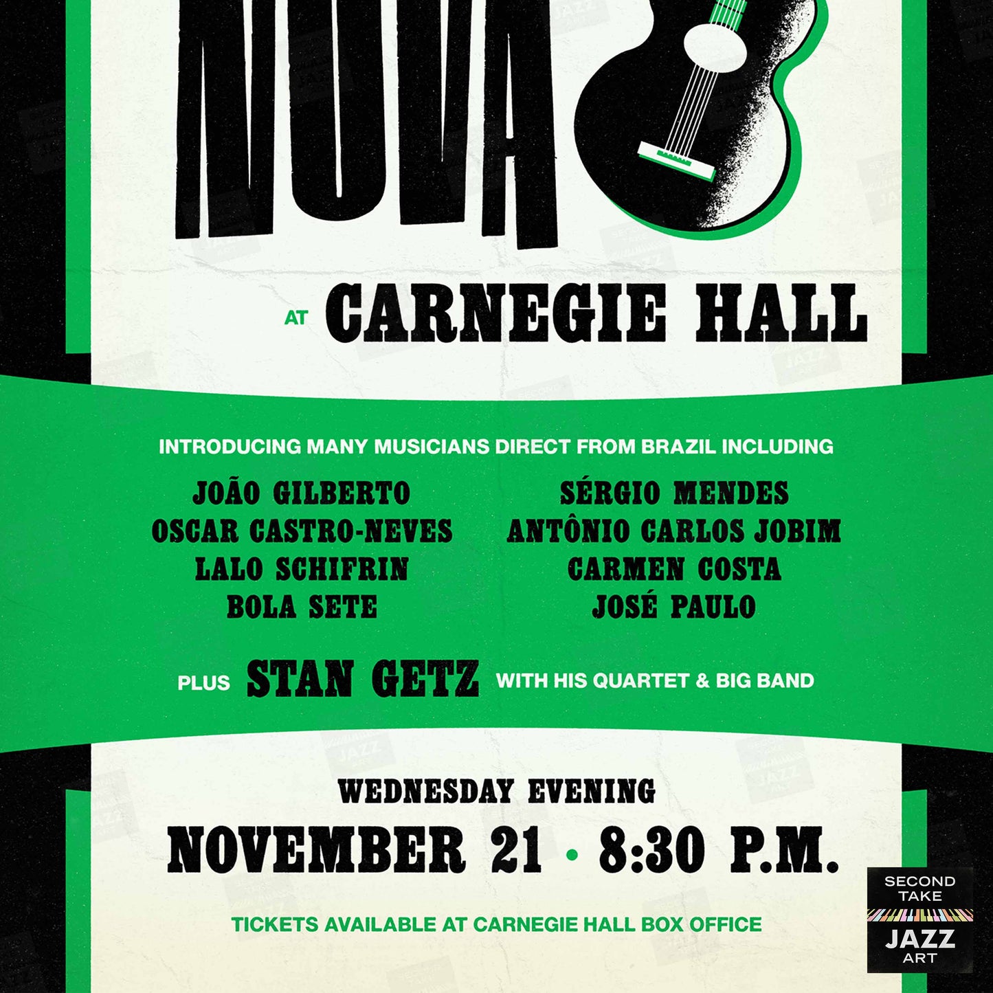 João Gilberto - Stan Getz jazz poster - Bossa Nova at Carnegie Hall - 1962 (green variant)