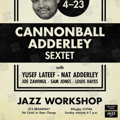 Cannonball Adderley jazz poster - Jazz Workshop Revisited - San Francisco - 1962