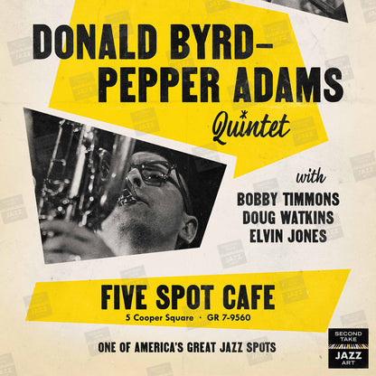 Donald Byrd - Pepper Adams jazz poster - Five Spot Cafe - 1958