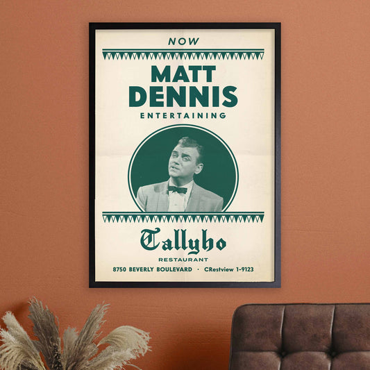 Matt Dennis jazz poster - Plays and Sings at the Tallyho - West Hollywood - 1953