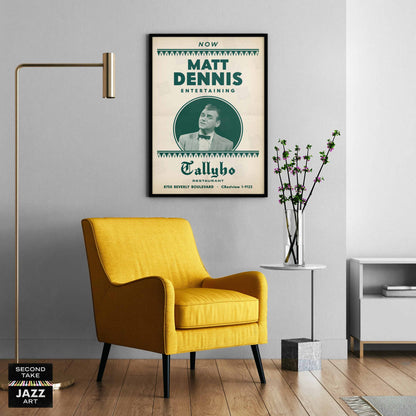 Matt Dennis jazz poster - Plays and Sings at the Tallyho - West Hollywood - 1953