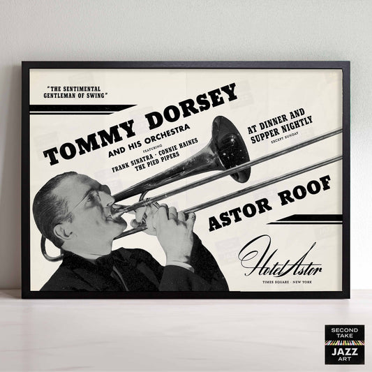 Tommy Dorsey - Frank Sinatra jazz poster - Astor Roof - 1940 (horizontal)
