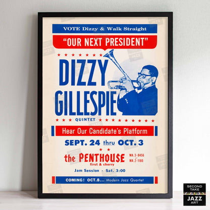 Dizzy Gillespie "Our Next President" jazz poster - Penthouse - 1964