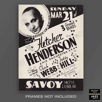 Fletcher Henderson - Chick Webb - Teddy Hill jazz poster - Savoy Ballroom - Harlem, New York - 1937