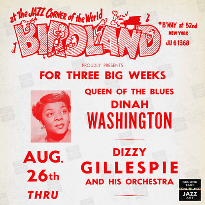 Dinah Washington - Dizzy Gillespie - Charlie Parker jazz poster - Birdland - 1954