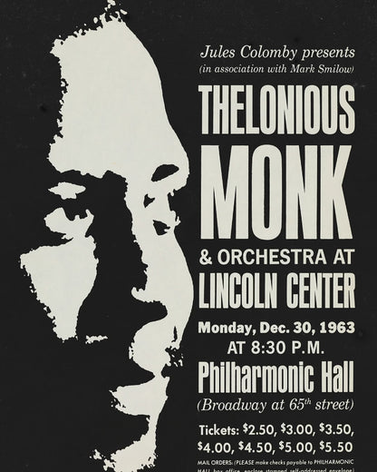 Thelonious Monk jazz poster - Big Band and Quartet - Lincoln Center - 1963