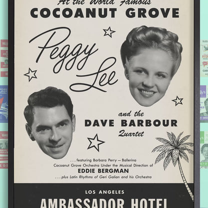 Peggy Lee - Dave Barbour jazz poster - Cocoanut Grove - Los Angeles - 1950