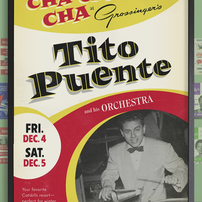 Tito Puente jazz poster - Cha Cha Cha - Live at Grossinger's - Catskills, NY - 1959